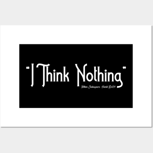 I think nothing Posters and Art